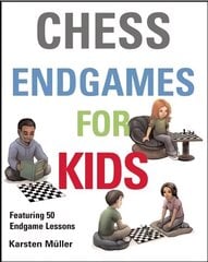Chess Endgames for Kids цена и информация | Развивающие книги | 220.lv