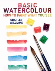 Basic Watercolour цена и информация | Книги об искусстве | 220.lv