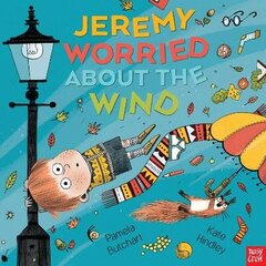 Jeremy Worried About the Wind цена и информация | Книги для малышей | 220.lv