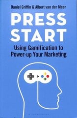 Press Start: Using gamification to power-up your marketing cena un informācija | Ekonomikas grāmatas | 220.lv