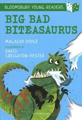 Big Bad Biteasaurus: A Bloomsbury Young Reader: Purple Book Band цена и информация | Книги для малышей | 220.lv