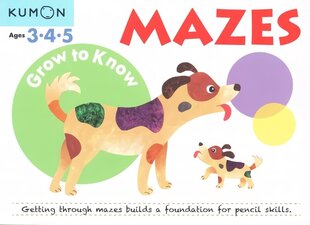 Grow to Know: Mazes (Ages 3 4 5) цена и информация | Книги для малышей | 220.lv