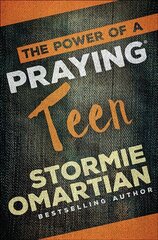 Power of a Praying Teen цена и информация | Книги для подростков  | 220.lv