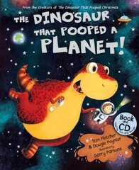 Dinosaur that Pooped a Planet!: Book and CD cena un informācija | Grāmatas mazuļiem | 220.lv