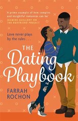 The Dating Playbook: A fake-date rom-com to steal your heart! 'A total knockout: funny, sexy, and full of heart' cena un informācija | Fantāzija, fantastikas grāmatas | 220.lv