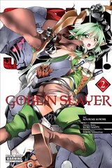 Goblin Slayer, Vol. 2 (manga) цена и информация | Фантастика, фэнтези | 220.lv