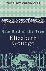 Bird in the Tree: Book One of The Eliot Chronicles цена и информация | Фантастика, фэнтези | 220.lv