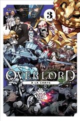 Overlord a la Carte, Vol. 3 цена и информация | Фантастика, фэнтези | 220.lv