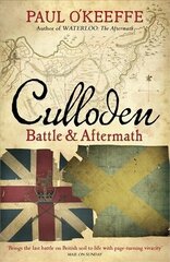 Culloden: Battle & Aftermath cena un informācija | Vēstures grāmatas | 220.lv