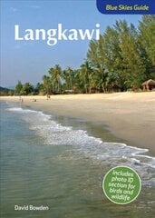Blue Skies Guide to Langkawi cena un informācija | Ceļojumu apraksti, ceļveži | 220.lv