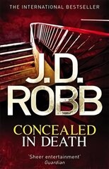 Concealed in Death: An Eve Dallas thriller (Book 38) cena un informācija | Fantāzija, fantastikas grāmatas | 220.lv