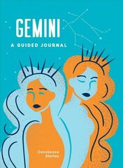 Gemini: A Guided Journal: A Celestial Guide to Recording Your Cosmic Gemini Journey cena un informācija | Pašpalīdzības grāmatas | 220.lv