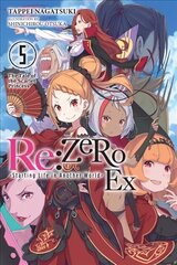 Re:ZERO -Starting Life in Another World- Ex, Vol. 5 (light novel) цена и информация | Фантастика, фэнтези | 220.lv