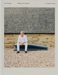 John Pawson, Making Life Simpler цена и информация | Книги по архитектуре | 220.lv