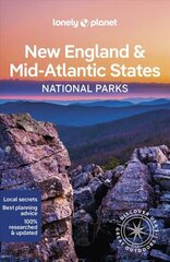 Lonely Planet New England & the Mid-Atlantic's National Parks цена и информация | Путеводители, путешествия | 220.lv