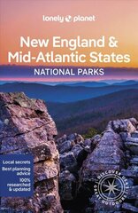 Lonely Planet New England & the Mid-Atlantic's National Parks cena un informācija | Ceļojumu apraksti, ceļveži | 220.lv