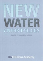 New Water Anthropology cena un informācija | Grāmatas par arhitektūru | 220.lv