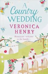 Country Wedding: Book 3 in the Honeycote series cena un informācija | Fantāzija, fantastikas grāmatas | 220.lv