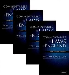 Oxford Edition of Blackstone's: Commentaries on the Laws of England: Book I, II, III, and IV, Book I, II, III, and IV cena un informācija | Sociālo zinātņu grāmatas | 220.lv