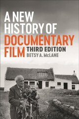 New History of Documentary Film: Third Edition 3rd edition cena un informācija | Mākslas grāmatas | 220.lv