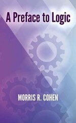 Preface to Logic New edition цена и информация | Книги по социальным наукам | 220.lv