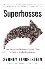 Superbosses: How Exceptional Leaders Master the Flow of Talent cena un informācija | Ekonomikas grāmatas | 220.lv