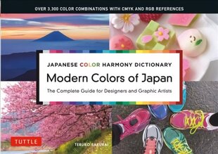 Japanese Color Harmony Dictionary: Modern Colors of Japan: The Complete Guide for Designers and Graphic Artists (Over 3,300 Color Combinations and Patterns with CMYK and RGB References) цена и информация | Книги об искусстве | 220.lv