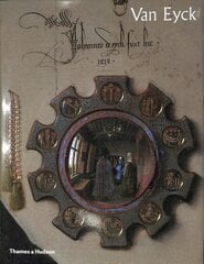 Van Eyck: The official book that accompanies the blockbuster exhibition in Ghent цена и информация | Книги об искусстве | 220.lv