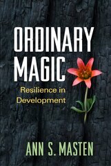Ordinary Magic: Resilience in Development cena un informācija | Sociālo zinātņu grāmatas | 220.lv