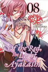 Of the Red, the Light, and the Ayakashi, Vol. 8, Volume 8 цена и информация | Фантастика, фэнтези | 220.lv