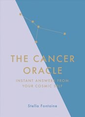 Cancer Oracle: Instant Answers from Your Cosmic Self цена и информация | Самоучители | 220.lv