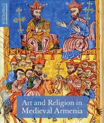 Art and Religion in Medieval Armenia cena un informācija | Mākslas grāmatas | 220.lv