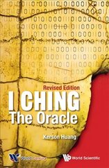 I Ching: The Oracle Revised edition cena un informācija | Garīgā literatūra | 220.lv