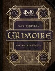 Buffy the Vampire Slayer - The Official Grimoire Willow Rosenberg cena un informācija | Mākslas grāmatas | 220.lv