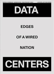 Data Centers: Edges of a Wired Nation cena un informācija | Grāmatas par arhitektūru | 220.lv