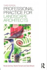 Professional Practice for Landscape Architects 3rd edition cena un informācija | Grāmatas par arhitektūru | 220.lv
