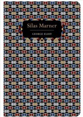 Silas Marner cena un informācija | Klasika | 220.lv