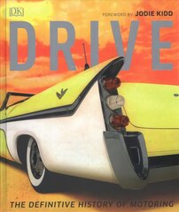 Drive: The Definitive History of Motoring цена и информация | Путеводители, путешествия | 220.lv