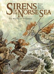 Sirens of the Norse Sea: The Waters of Skagerrak cena un informācija | Fantāzija, fantastikas grāmatas | 220.lv