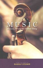 Music: Mystery, Art and the Human Being cena un informācija | Mākslas grāmatas | 220.lv