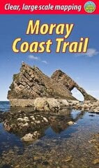 Moray Coast Trail: with Dava and Moray Ways (2 ed) Revised with new mapping цена и информация | Книги о питании и здоровом образе жизни | 220.lv