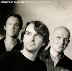 CD MIELAVS UN PĀRCĒLĀJI - TAD, KAD PASAULI PĀRDOS цена и информация | Виниловые пластинки, CD, DVD | 220.lv