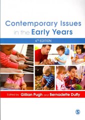 Contemporary Issues in the Early Years 6th Revised edition цена и информация | Книги по социальным наукам | 220.lv