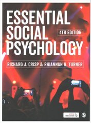 Essential Social Psychology 4th Revised edition cena un informācija | Sociālo zinātņu grāmatas | 220.lv