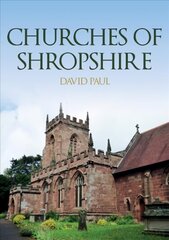 Churches of Shropshire цена и информация | Книги об архитектуре | 220.lv