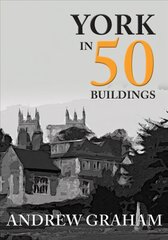 York in 50 Buildings cena un informācija | Grāmatas par arhitektūru | 220.lv