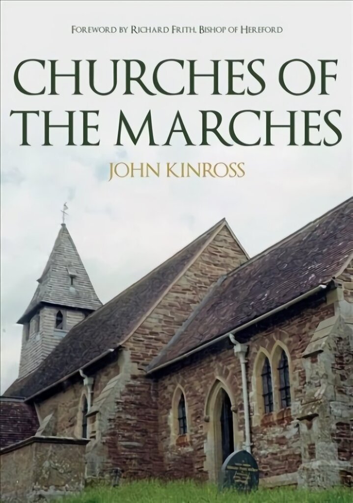 Churches of the Marches цена и информация | Grāmatas par arhitektūru | 220.lv