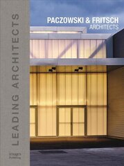 Paczowski and Fritsch Architects: Leading Architects цена и информация | Книги по архитектуре | 220.lv