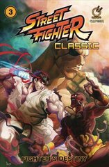 Street Fighter Classic Volume 3: Fighter's Destiny cena un informācija | Fantāzija, fantastikas grāmatas | 220.lv