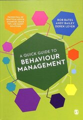 Quick Guide to Behaviour Management cena un informācija | Sociālo zinātņu grāmatas | 220.lv